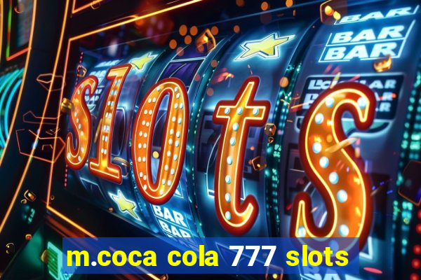 m.coca cola 777 slots